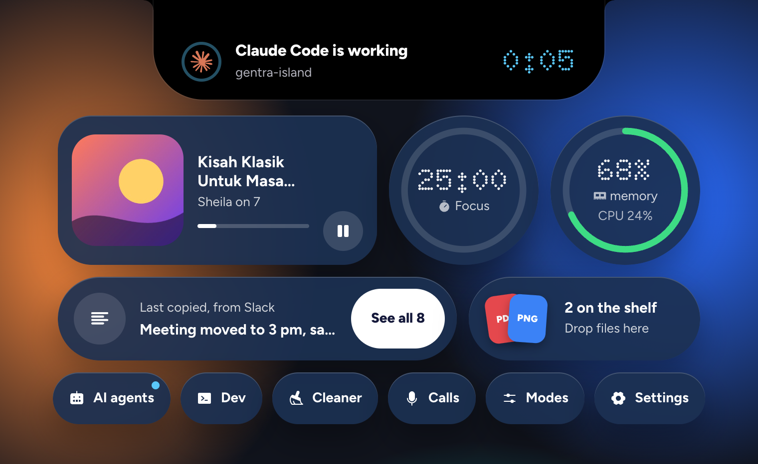The open island: the core says Claude Code is working, with droplets for music, focus, memory, the clipboard, the shelf, and chips for AI agents, Dev, Cleaner, Calls, Modes, and Settings